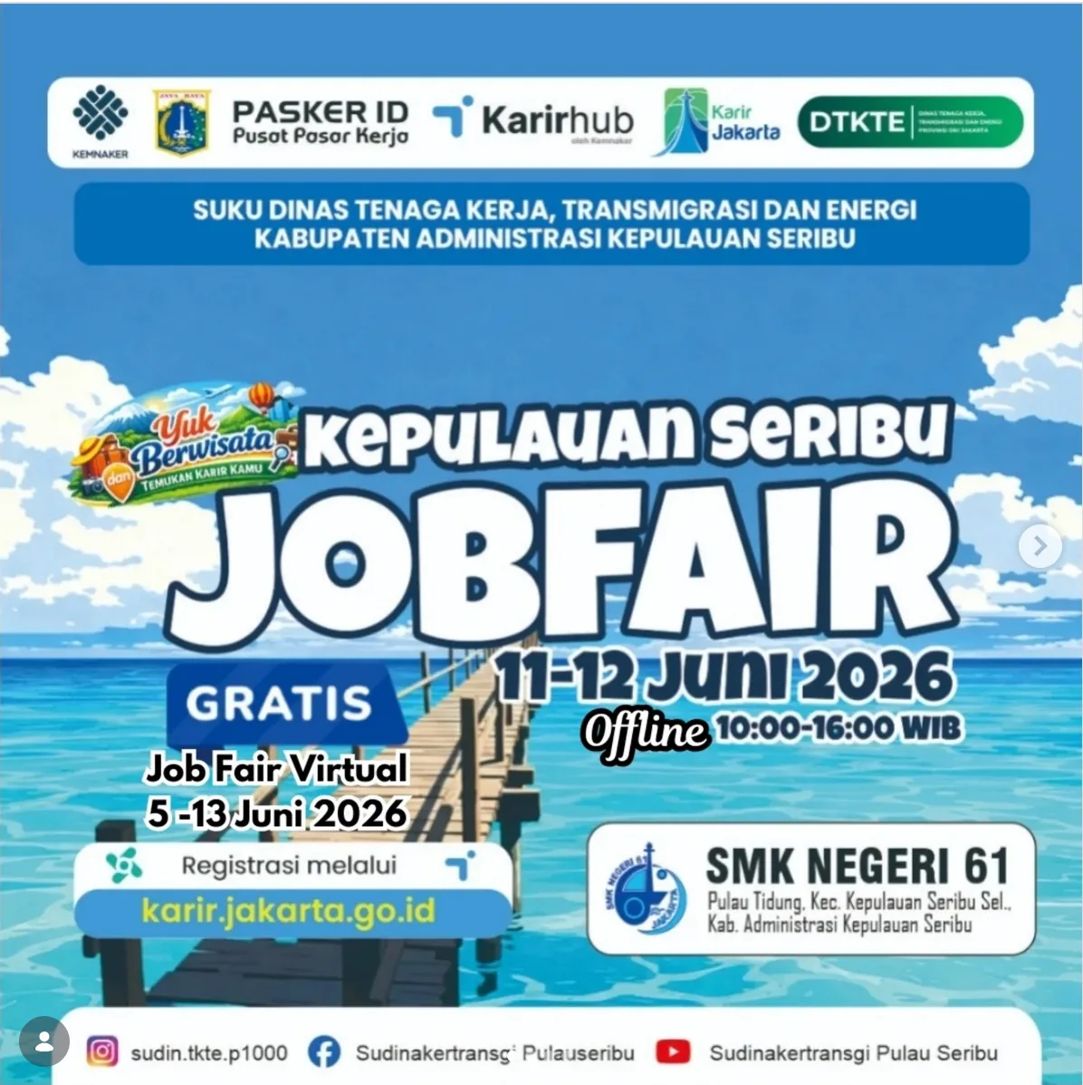 Job Fair Kabupaten Banyumas 2026 (Suku Dinas TKTE Wilayah Kepulauan Seribu) : 10-11 Juni 2026